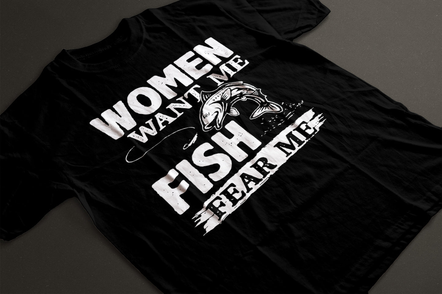 women want me fish fear me